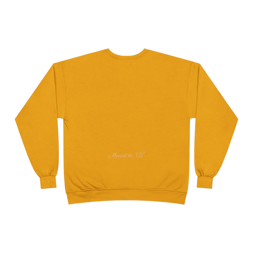 Minimalist 'Meant to B' Crewneck Sweatshirt — Subtle Floral Logo