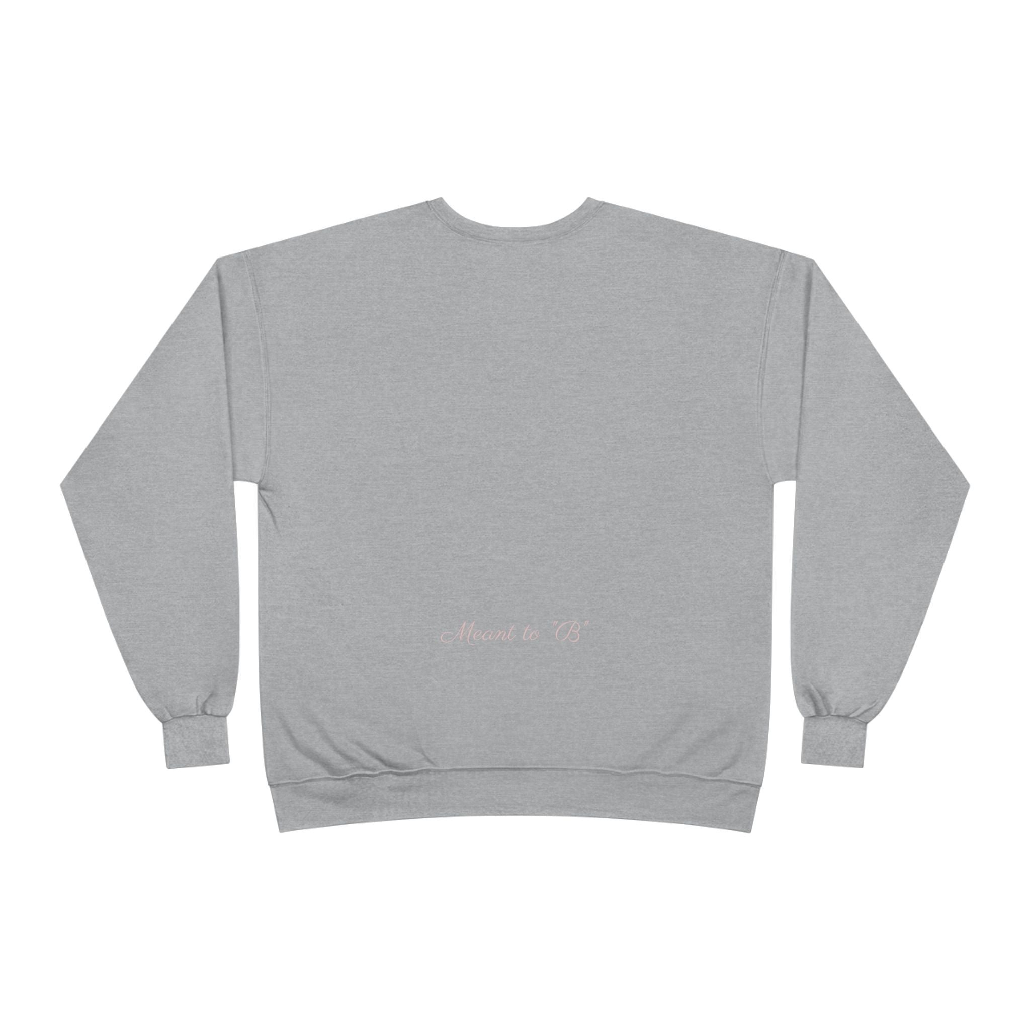 Minimalist 'Meant to B' Crewneck Sweatshirt — Subtle Floral Logo - Nitamoje